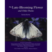 The Late-Blooming Flower and other poems