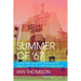 Summer Of '67: Flower Power, Race Riots, Vietnam and the Greatest Soccer Final Played on American Soil