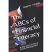 The ABCs of Financial Literacy: A Beginner's Guide to Money Management