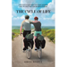 The Cycle Of Life: A Fifteen-Year Coast-to-Coast Journey One-on-One Time and Sharing Stories