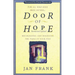 The Door of Hope: Recognizing and Resolving the Pains of Your Past (Revised)
