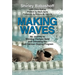 Making Waves: My Journey to Winning Olympic Gold and Defeating the East German Doping Program