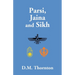 Parsi, Jaina And Sikh