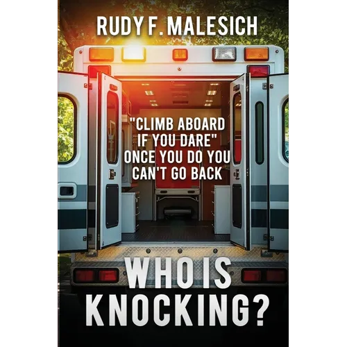 Who Is Knocking?