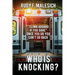 Who Is Knocking?