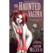 The Haunted Vagina