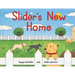 Slider's New Home