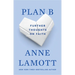 Plan B: Further Thoughts on Faith