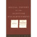 The Social Theory of the Scottish Enlightenment