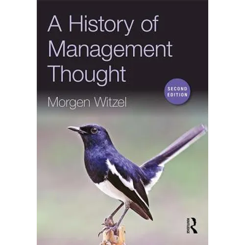 A History of Management Thought
