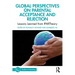 Global Perspectives on Parental Acceptance and Rejection: Lessons Learned from IPARTheory