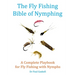 The Fly Fishing Bible of Nymphing: A Complete Playbook for Fly Fishing with Nymphs