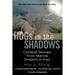HOGs in the Shadows: Combat Stories from Marine Snipers in Iraq