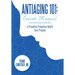 Antiaging 101: Course Manual: A Proactive Preventive Health Care Program