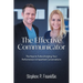 The Effective Communicator: The Keys to Turbocharging Your Performance in Important Conversations