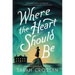 Where the Heart Should Be