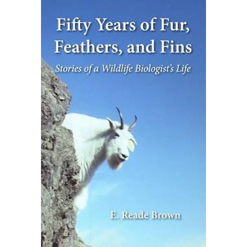 Fifty Years of Fur, Feather, and Fins