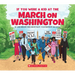 If You Were a Kid at the March on Washington