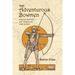 The Adventurous Bowmen: Field Notes on African Archery