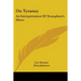 On Tyranny: An Interpretation Of Xenophon's Hiero
