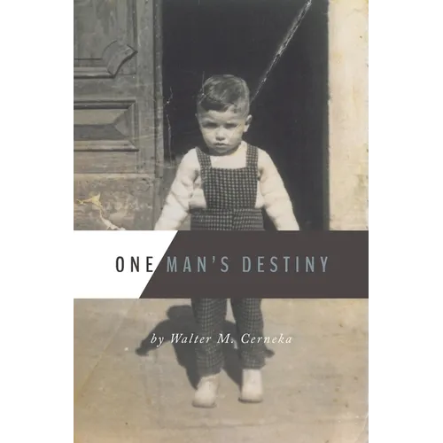 One Man's Destiny