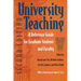 University Teaching: A Reference Guide for Graduate Students and Faculty, Second Edition