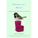 Providence of a Sparrow: Lessons from a Life Gone to the Birds