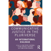 Communicative Justice in the Pluriverse: An International Dialogue