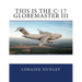 This is the C-17 Globemaster III