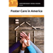 Foster Care in America: A Reference Handbook