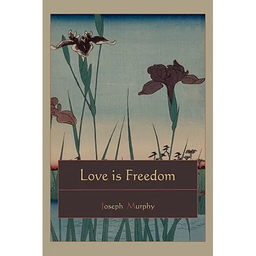 Love is Freedom