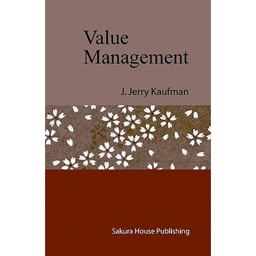 Value Management: Creating Competitive Advantage