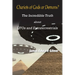 Chariots of Gods or Demons?: The Incredible Truth About Ufos and Extraterrestrials