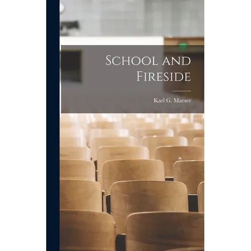 School and Fireside