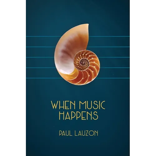 When Music Happens