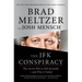 The JFK Conspiracy: The Secret Plot to Kill Kennedy--And Why It Failed