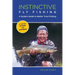 Instinctive Fly Fishing: A Guide's Guide To Better Trout Fishing