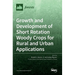 Growth and Development of Short Rotation Woody Crops for Rural and Urban Applications