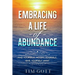 Embracing a Life of Abundance: Find Yourself, Accept Yourself, Give Yourself Away