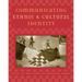 Communicating Ethnic and Cultural Identity