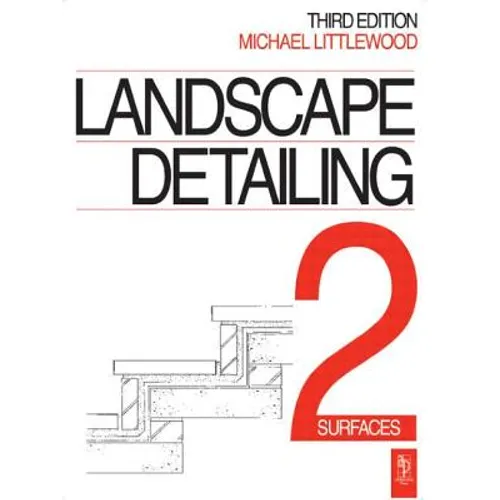 Landscape Detailing Volume 2: Surfaces