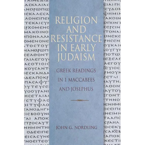 Religion & Resistance in Early Judaism
