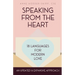 Speaking from the Heart: 18 Languages for Modern Love