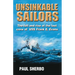 Unsinkable Sailors: The fall and rise of the last crew of the USS Frank E. Evans