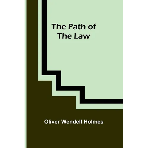 The Path of the Law
