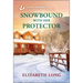 Snowbound with Her Protector: An Uplifting Inspirational Romance