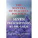The Mantra Of Peaceful Politics-Seven Prescriptions By Dr. Calm