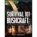 Survival 101 Bushcraft: The Essential Guide for Wilderness Survival 2021