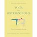 Yoga for Osteoporosis: The Complete Guide