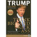 Think BIG and Kick Ass in Business and Life LP